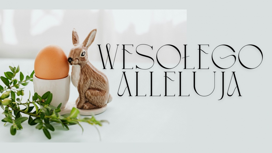 WESOŁEGO ALLELUJA